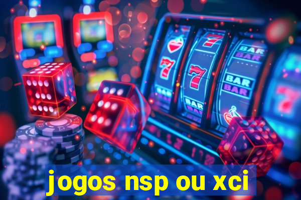 jogos nsp ou xci